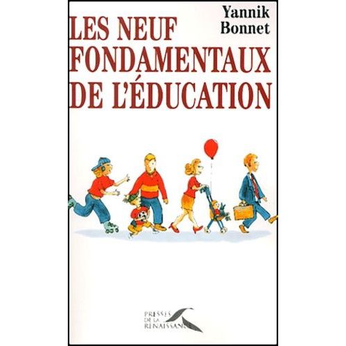 Les Neuf Fondamentaux De L'éducation