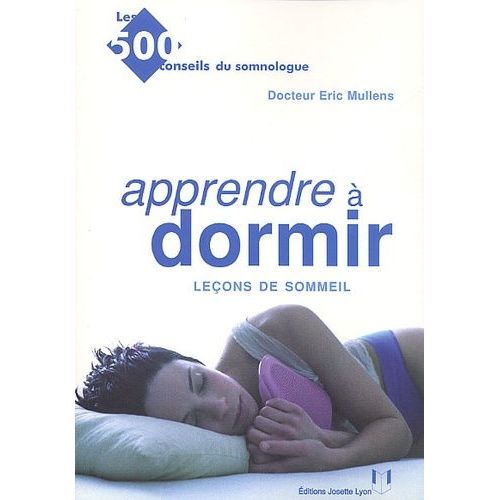 Apprendre À Dormir - Leçons De Sommeil