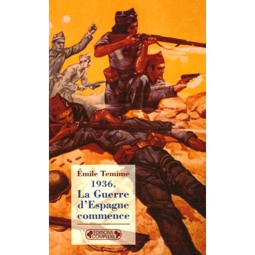 1936, La Guerre D'espagne Commence