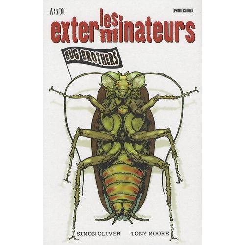 Les Exterminateurs Tome 1 - Bug Brothers