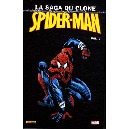 Spider-Man - La Saga Du Clone Tome 2