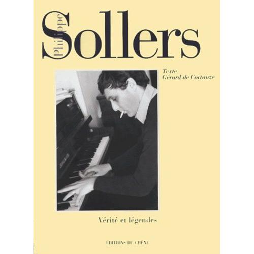 Philippe Sollers Ou La Volonté De Bonheur, Roman