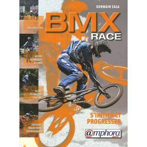 Bmx Race - S'initier Et Progresser