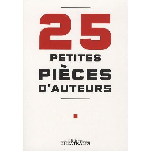 25 Petites Pièces D'auteurs