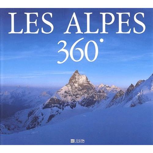 Les Alpes 360°