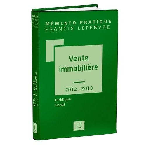 Vente Immobilière - Juridique, Fiscal