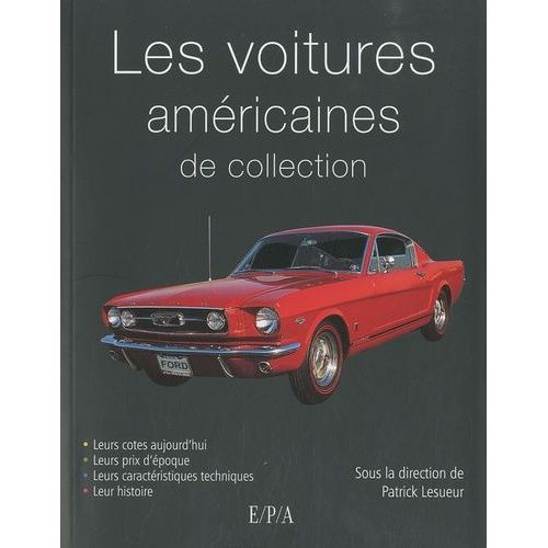 Les Voitures Américaines De Collection