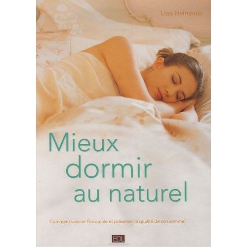 Mieux Dormir Au Naturel