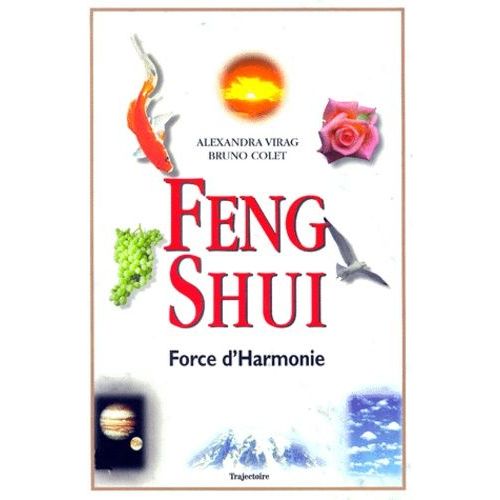 Feng Shui - Force D'harmonie
