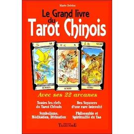 Le Grand Livre Du Tarot Chinois Avec Ses 22 Arcanes