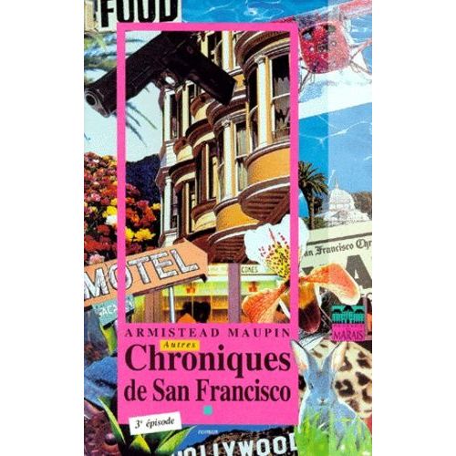 Chroniques De San Francisco Tome 3 - Autres Chroniques De San Francisco