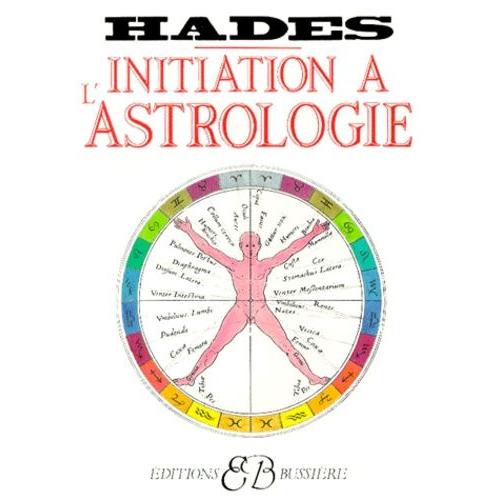 Initiation A L'astrologie - Petit Manuel De Poche À L'usage Des Débutants