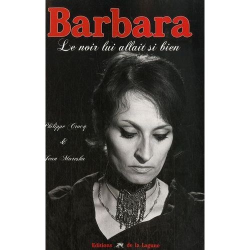 Barbara - Le Noir Lui Allait Si Bien