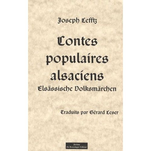 Contes Populaires Alsaciens - Elsässiche Volksmärchen