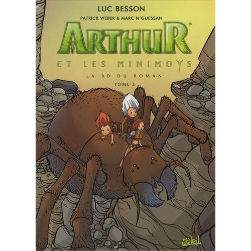 Arthur Et Les Minimoys Tome 3 - Arthur Et La Cité Interdite