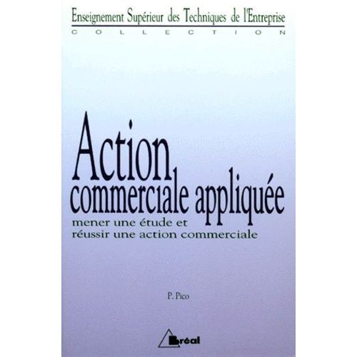Action Commerciale Appliquée - Brevet De Technicien Supérieur, Institut Universitaires De Technologie
