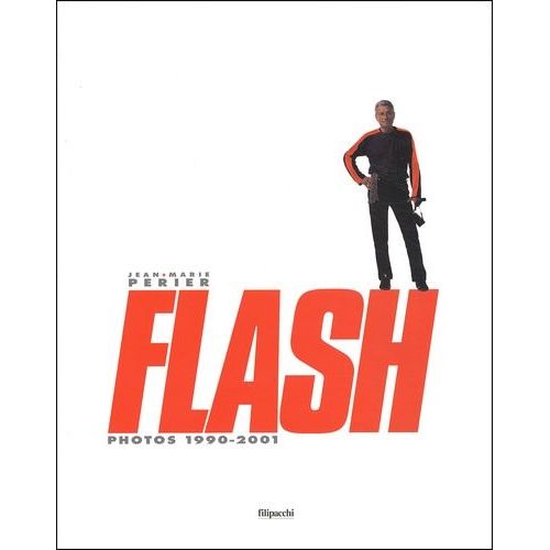 Flash - Photos 1990-2001
