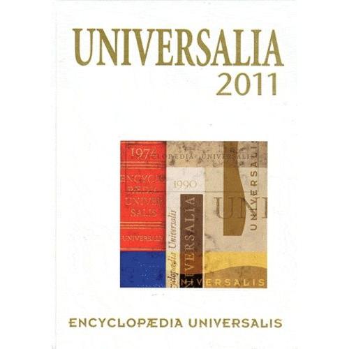 Universalia 2011 - Les Personnalités, La Politique, Les Connaissances, La Culture En 2010