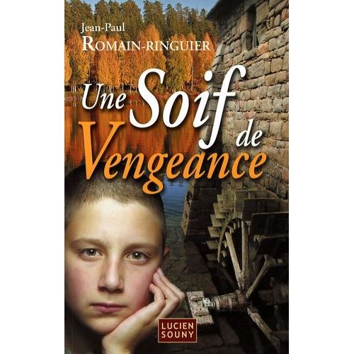 Une Soif De Vengeance