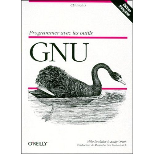 Programmer Avec Les Outils Gnu - Avec Cd