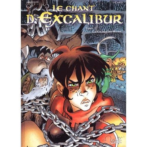 Le Chant D'excalibur Tome 3 - La Griffe De Rome