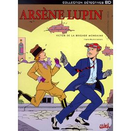 Arsène Lupin Tome 3 - Victor De La Brigade Mondaine