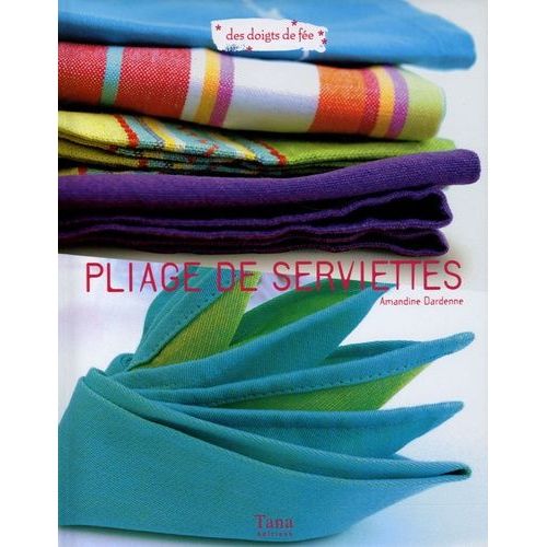 Pliage De Serviettes