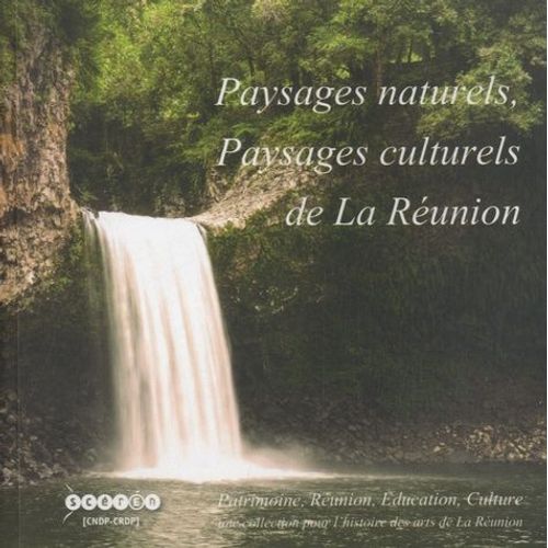 Paysages Naturels, Paysages Culturels De La Réunion - (1 Dvd)