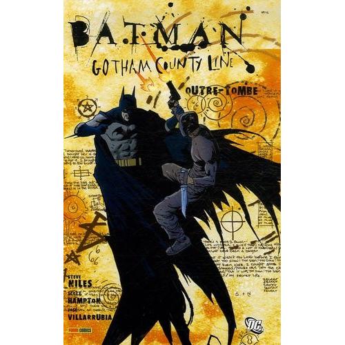Batman Gotham County Line Tome 1 - Outre-Tombe