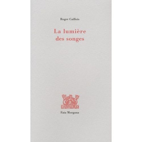 La Lumière Des Songes