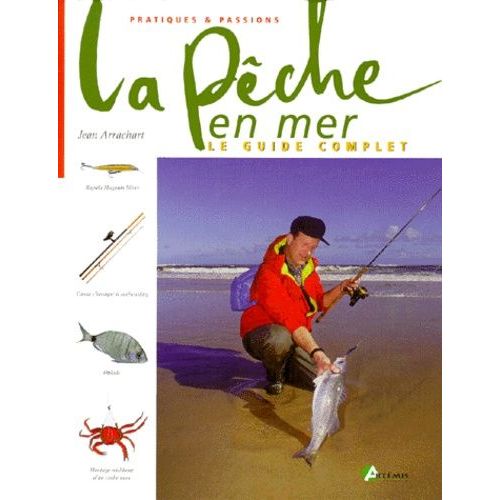 La Peche En Mer - Le Guide Complet