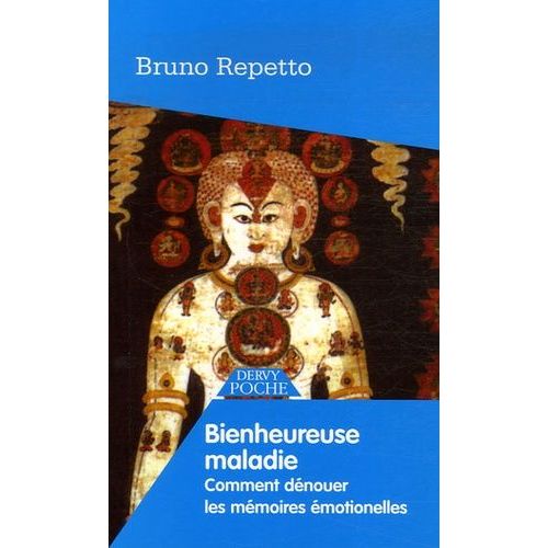 Bienheureuse Maladie - Des Noeuds Et Des Nouures" Ou Comment Dénouer Les Mémoires Émotionnelles