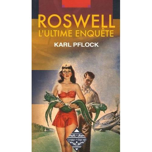 Roswell - L'ultime Enquête