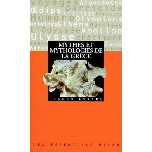 Mythes Et Mythologies De La Grèce