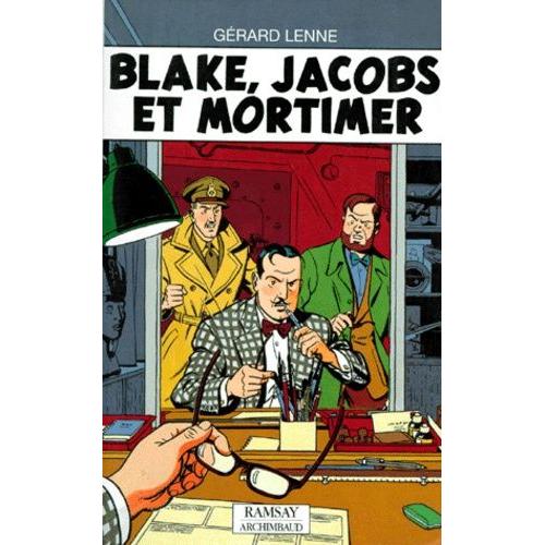 Blake, Jacobs Et Mortimer