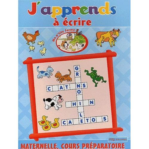 J'apprends À Écrire Maternelle/Cp