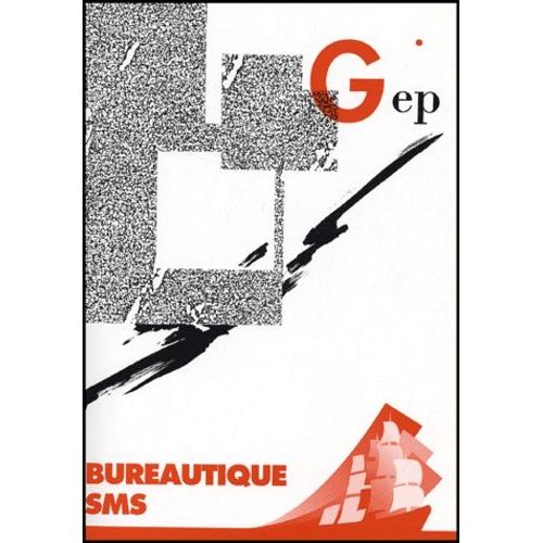Bureautique Sms - Enoncé
