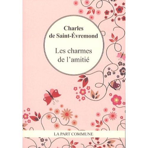 Les Charmes De L'amitié