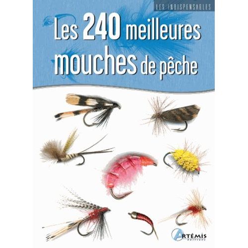 Les 240 Meilleures Mouches De Pêche