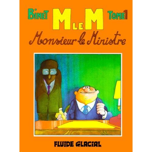 Monsieur Le Ministre - Tome 1