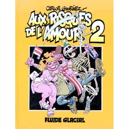 Aux Risques De L'amour - Tome 2