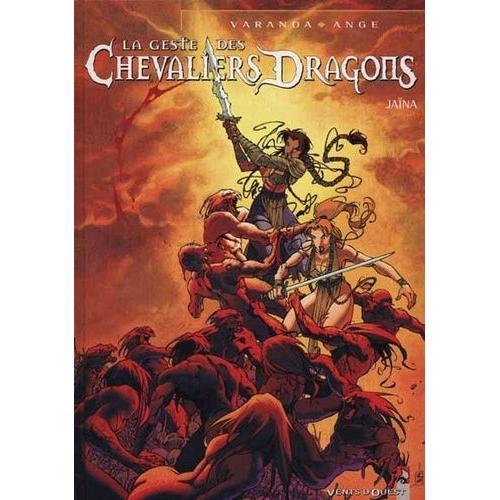 La Geste Des Chevaliers Dragons Tome 1 - Jaïna