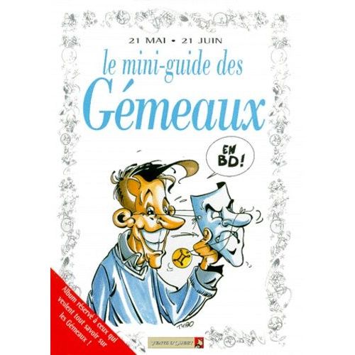 Le Mini-Guide Des Gémeaux En Bd - 21 Mai-21 Juin