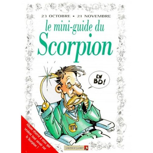 Le Mini-Guide Du Scorpion En Bd - 23 Octobre-21 Novembre