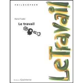 Trois Leçons Sur Le Travail