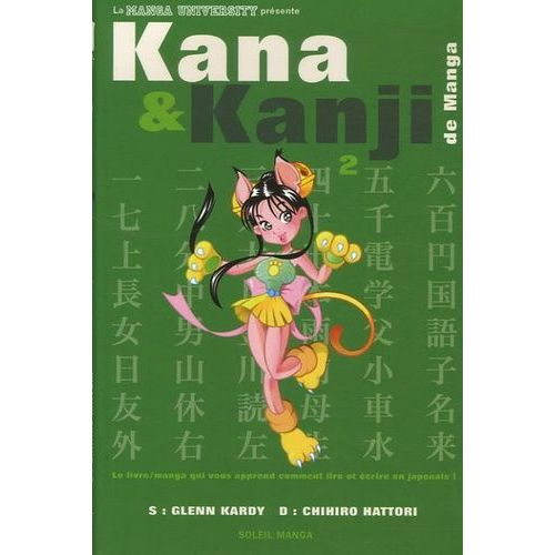 Kana Et Kanji De Manga Tome 2