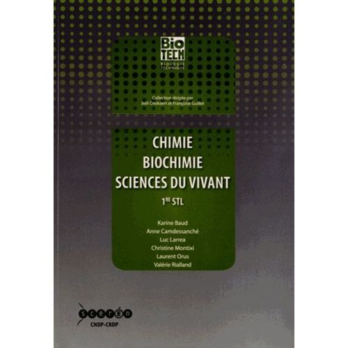 Chimie, Biochimie, Sciences Du Vivant 1re Stl