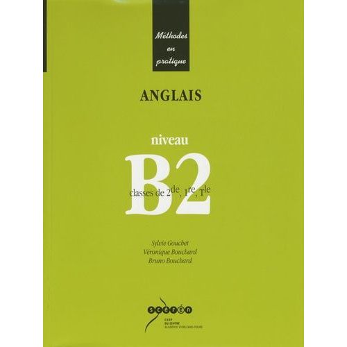 Anglais Niveau B2 - (1 Cd Audio)