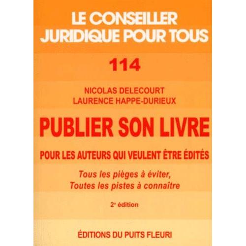 Publier Son Livre Pour Les Auteurs Qui Veulent Être Édités