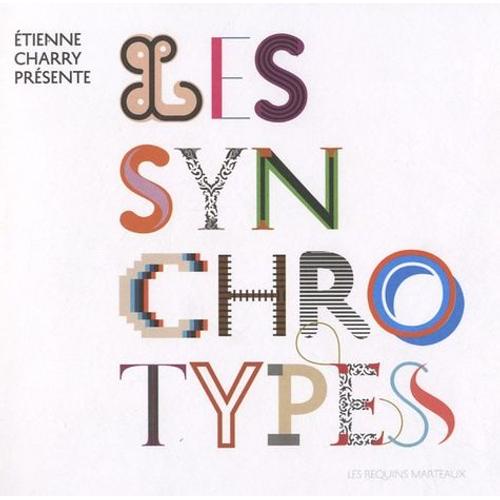 Les Synchrotypes - (1 Cd Audio)